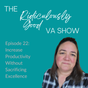 Increase Productivity Without Sacrificing Your Excellence
