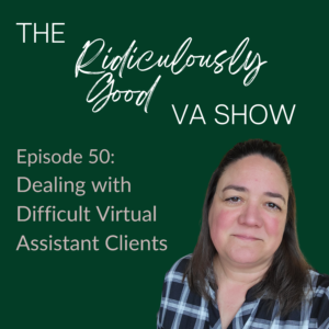 Working with Difficult VA Clients