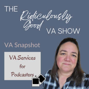 Virtual Assistant Services for Podcasters