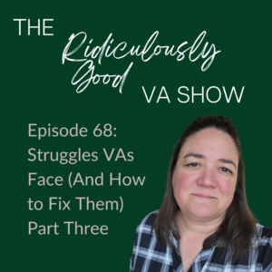 Struggles Virtual Assistants Face (And How To Fix Them)  Part Three