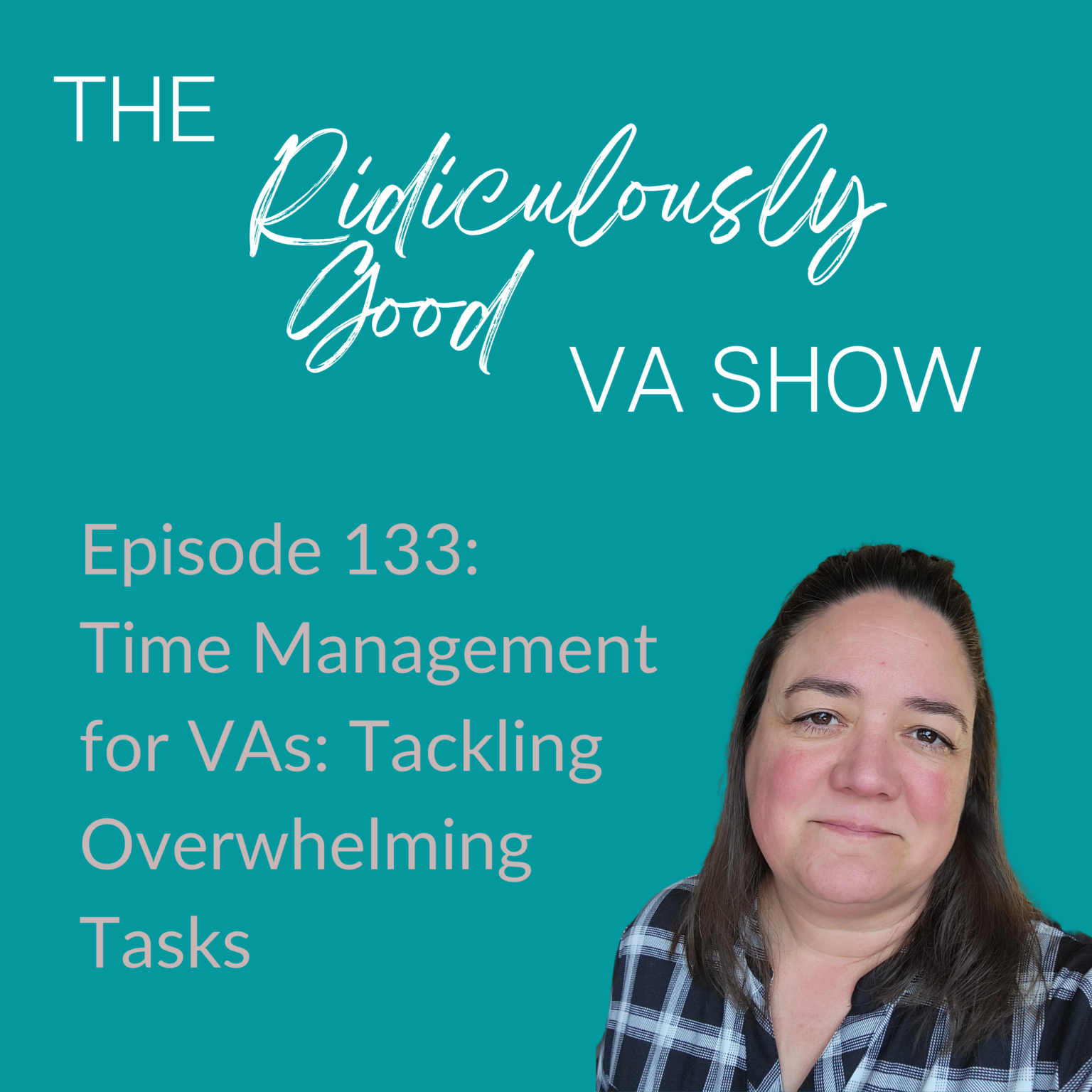 Podcast: Time Management: Tackling Overwhelming Tasks for VAs