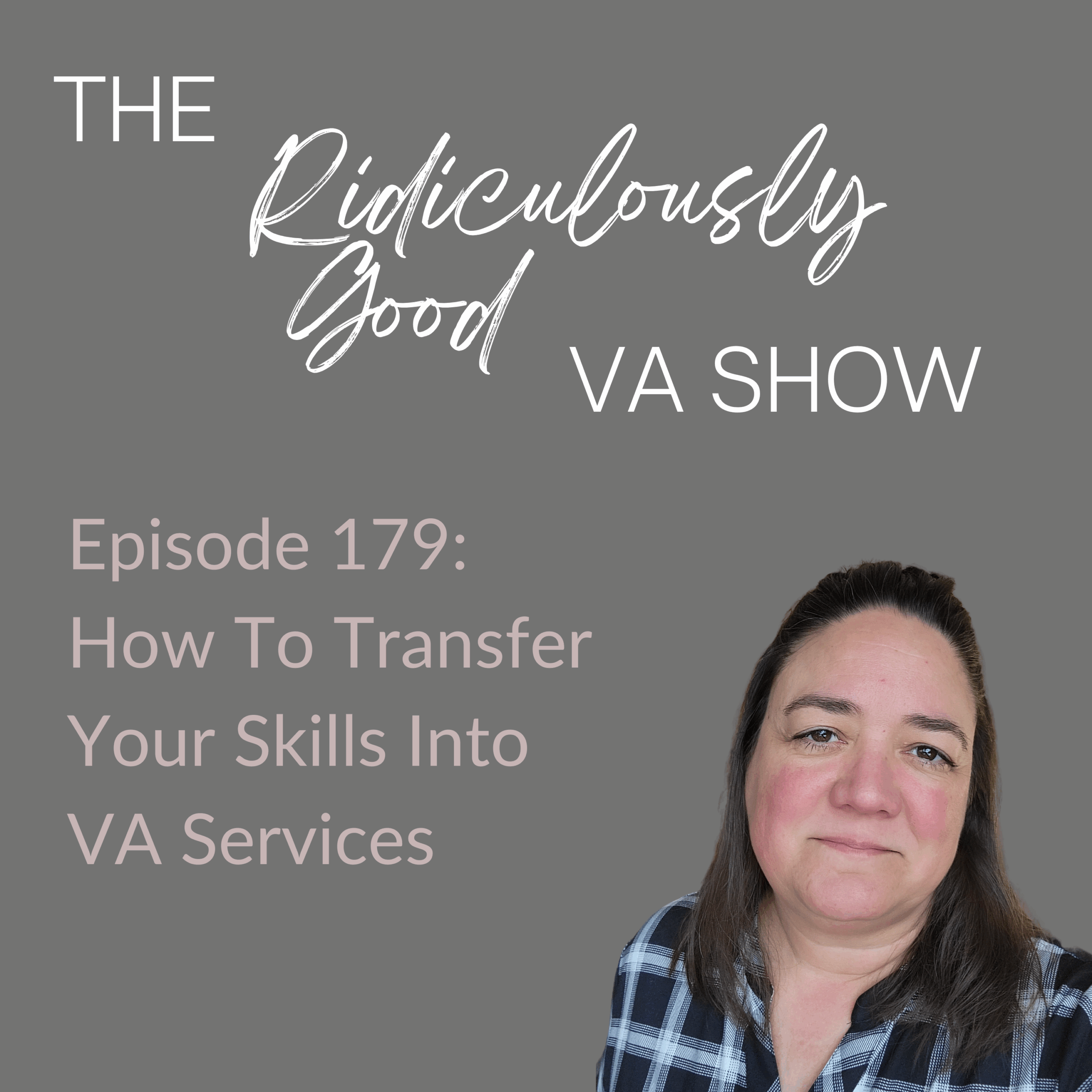 How to Transfer Your Skills Into VA Services