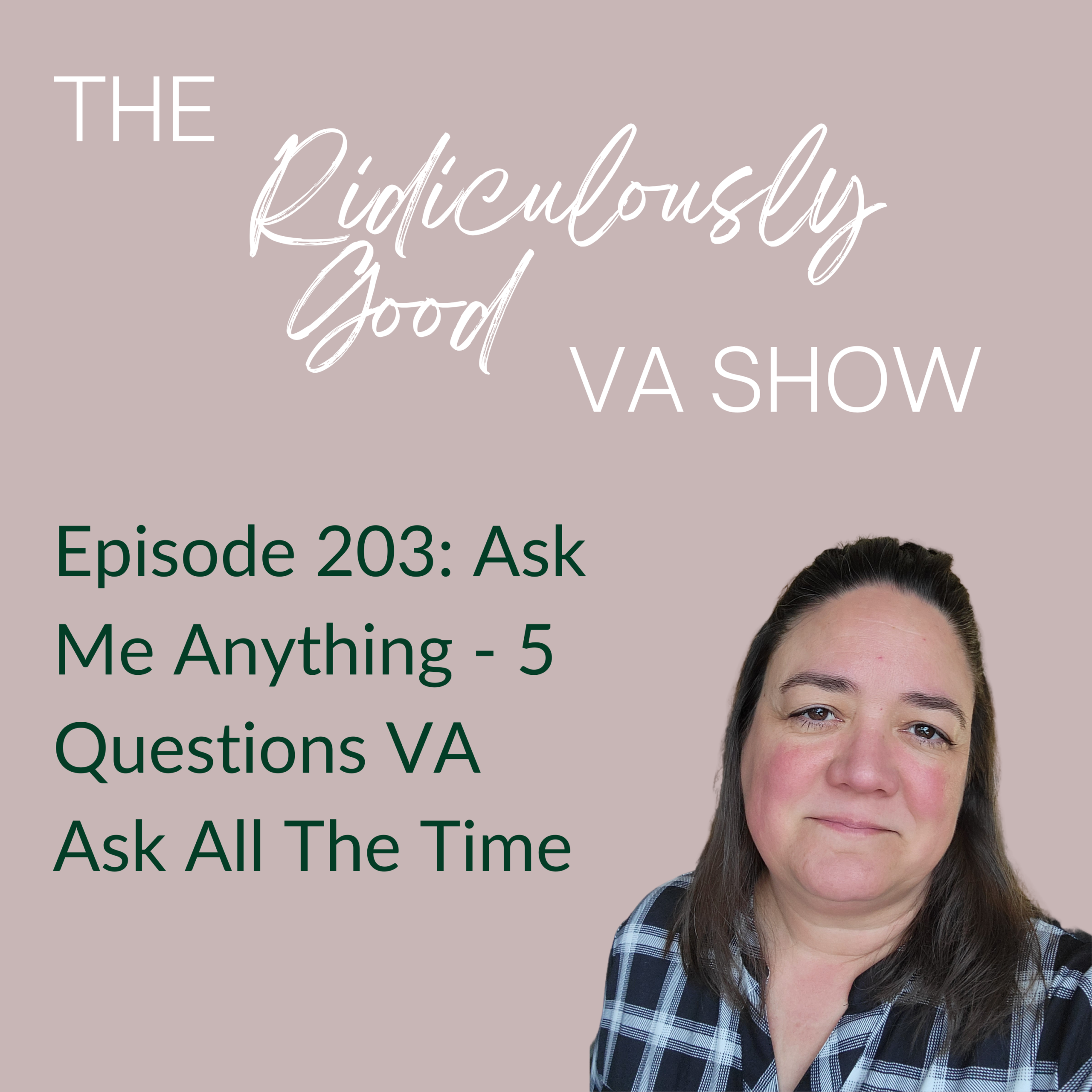 Ask Me Anything - 5 Questions VA Ask All The Time