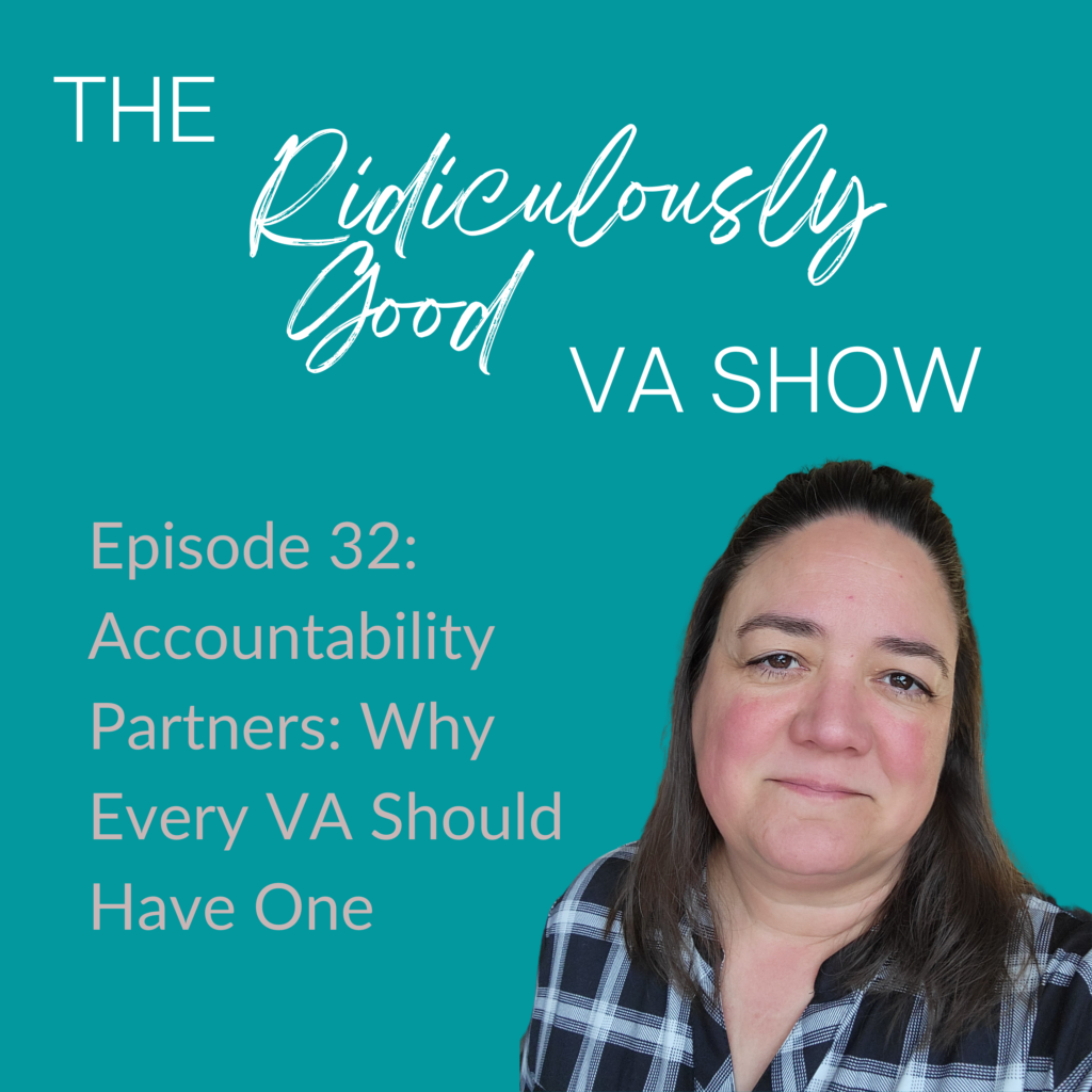 Accountability Partners: Why Every VA Should Have One