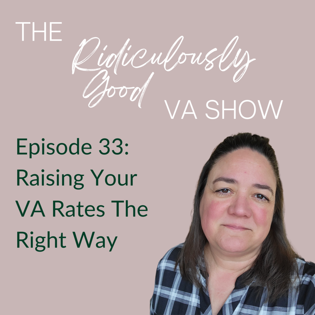 Raising Your Virtual Assistant Rates The Right Way