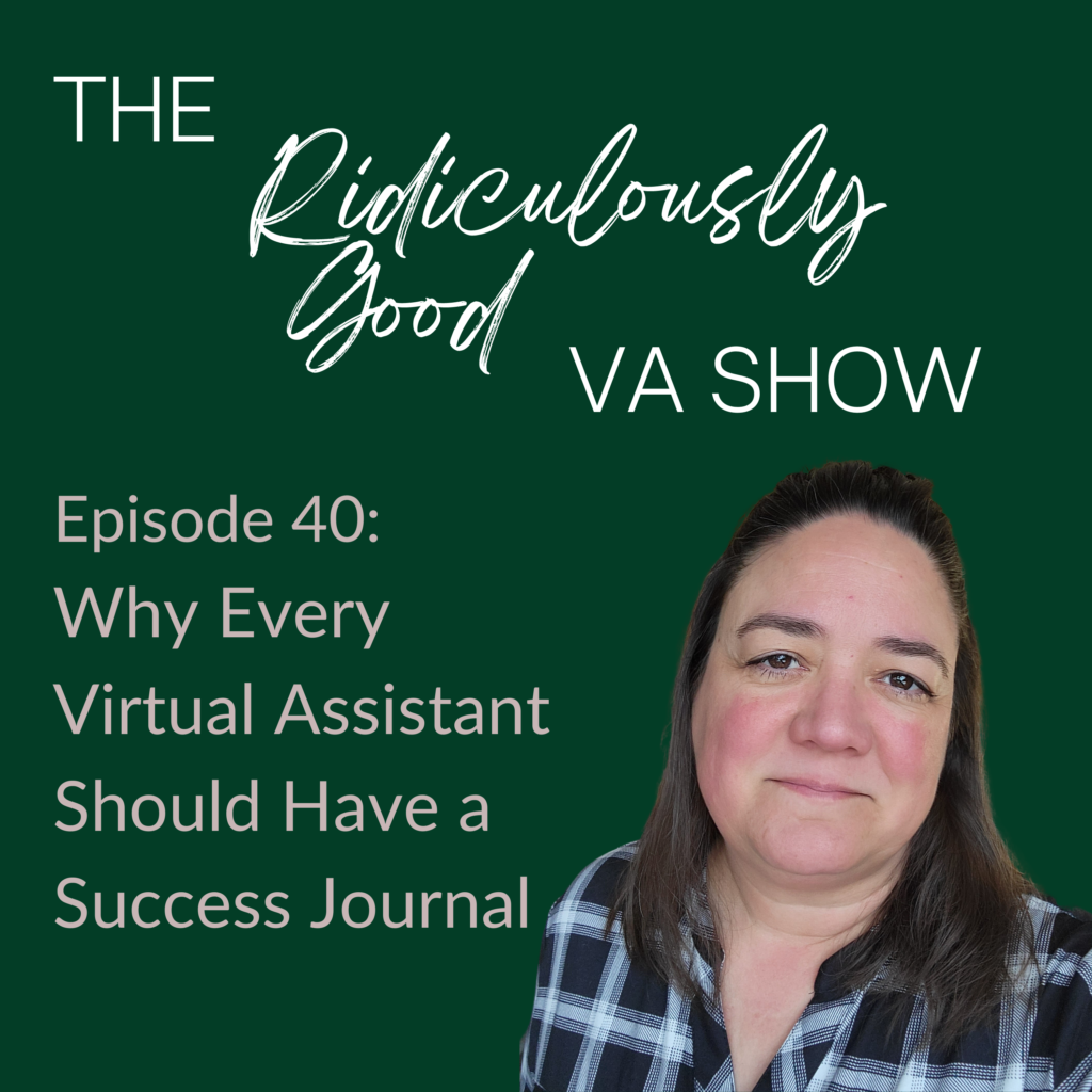 Why All Virtual Assistants Should Have a Success Journal