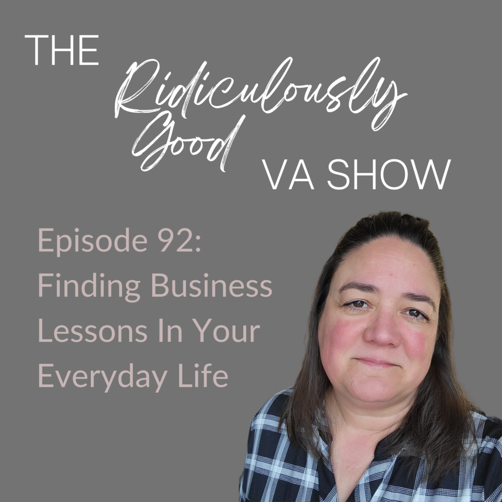 Finding Business Lessons In Your Everyday Life