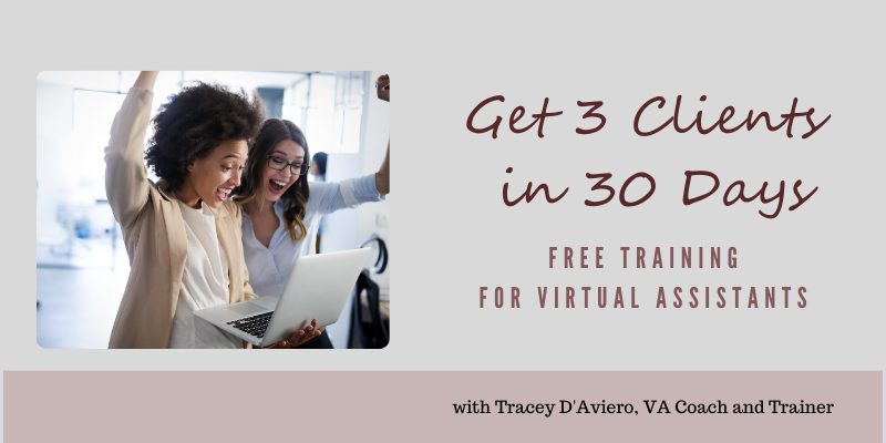 Get 3 Virtual Assistant Clients in 30 Days