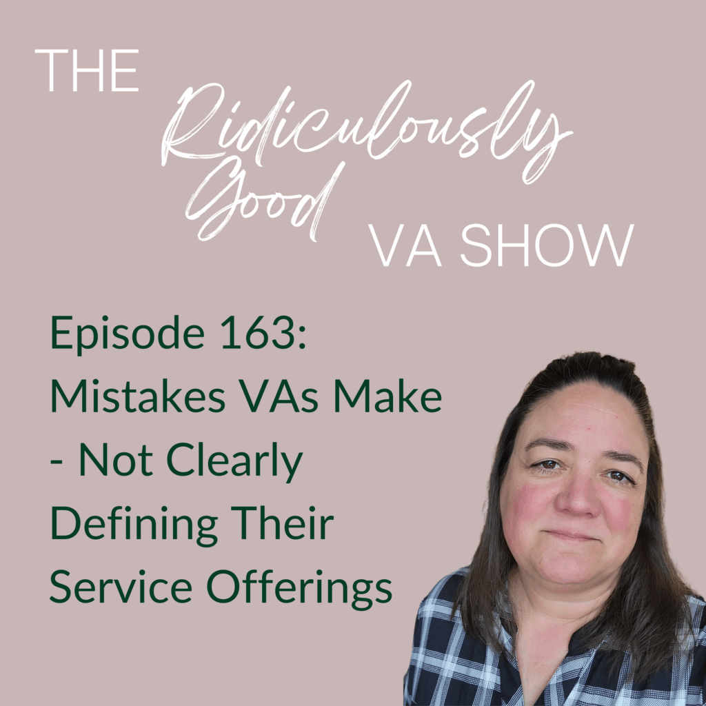 Mistakes VAs Make - Not Clearly Defining Their Service Offerings