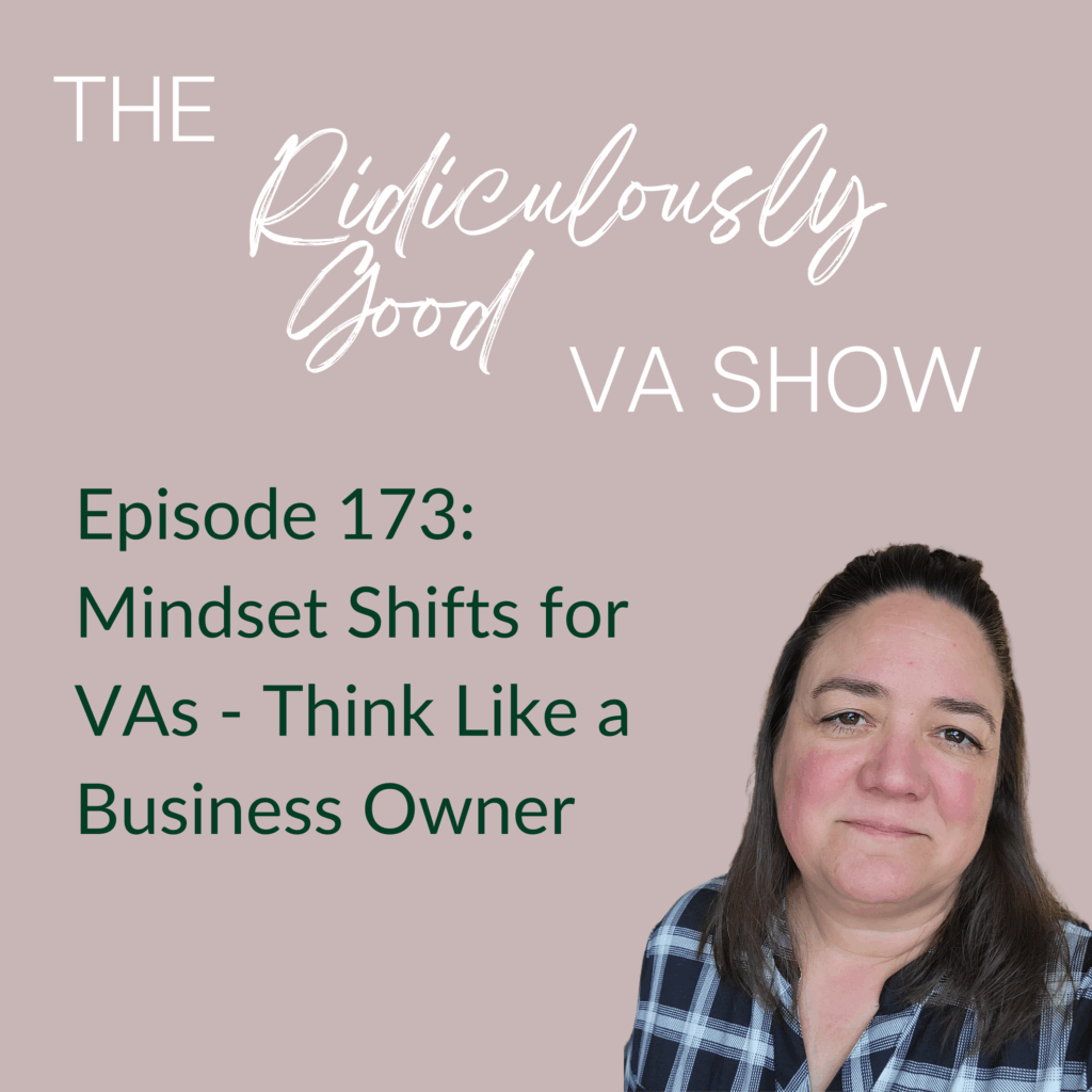Mindset Shifts for VAs - Think Like a Business Owner